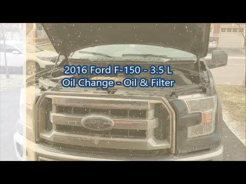 2016 Ford F-150 - 3.5 L - Oil Change - Oil &amp; Filter