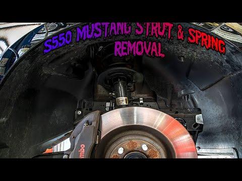 How To Remove S550 Mustang Strut &amp; Spring 2015 2020
