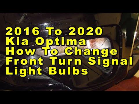 Kia Optima How To Change Front Turn Signal Light Bulbs 2016 2017 2018 2019 &amp; 2020 With Part Number