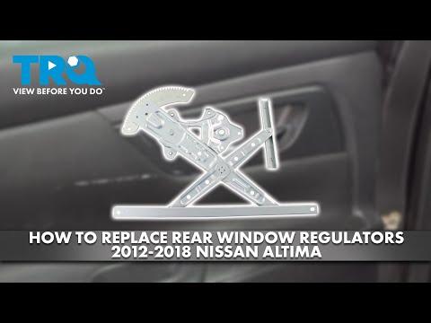 How to Replace Rear Window Regulators 2012-2018 Nissan Altima