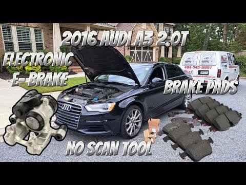 How to Replace Rear Brake Pads on a 2017-2020 Audi A3 (EPB Service Mode Guide)