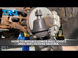 How to Replace Lower Ball Joints 2005-2015 Toyota Tacoma