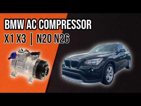 How to Replace the A/C Compressor on a 2016 BMW X1 (R-1234yf System) (Engine: Inline 4 2.0L)