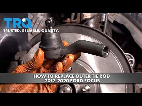 How to Replace the Outer Tie Rod End on a 2012-2018 Ford Focus (DIY Guide)