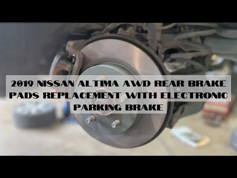 2019 NISSAN ALTIMA AWD REAR BRAKE PADS REPLACEMENT WITH ELECTRONIC PARKING BRAKE