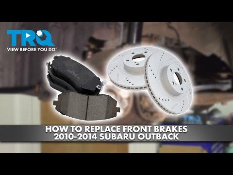 How to Replace Front Brake Pads and Rotors on a 2010-2014 Subaru Outback (Trim: 3.6R Limited)