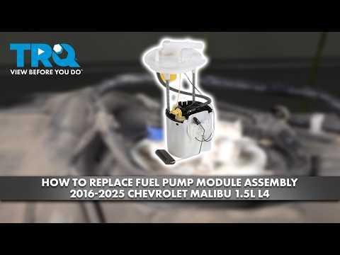 How to Replace the In-Tank Fuel Pump on a 2018-2020 Chevrolet Malibu (Engine: Inline 4 1.5L)