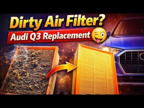 How to Replace the Engine Air Filter on a 2015-2020 Audi Q3 (Step-by-Step Guide) (Engine: Inline 4 2.0L)