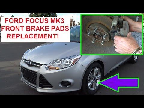 Front Brake Pads Replacement Ford Focus 2012 2013 2014 2015 How to replace the Front Brakes